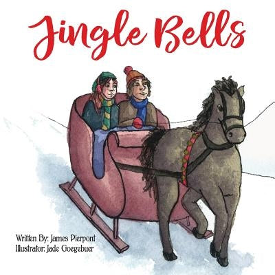 Jingle Bells by Pierpont, James
