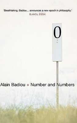 Number and Numbers by Badiou, Alain