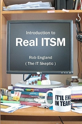 Introduction To Real Itsm by England, Rob