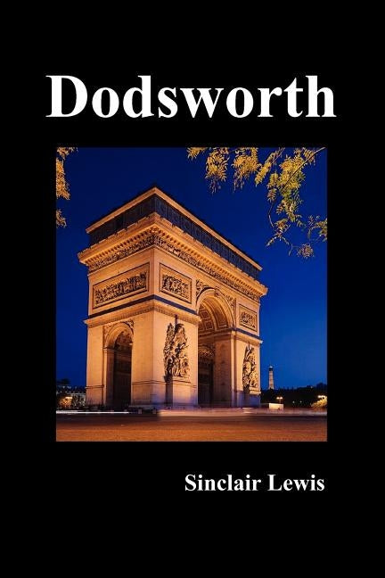 Dodsworth by Lewis, Sinclair