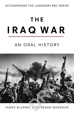 Once Upon a Time in Iraq by Bluemel, James