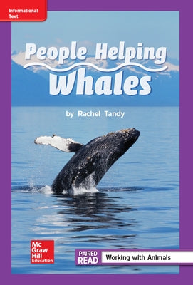 Reading Wonders Leveled Reader People Helping Whales: Ell Unit 1 Week 4 Grade 2 by McGraw Hill