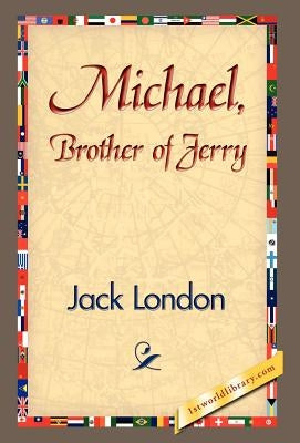 Michael, Brother of Jerry by London, Jack