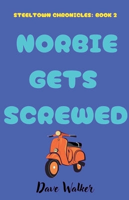 Norbie Gets Screwed by Walker, Dave