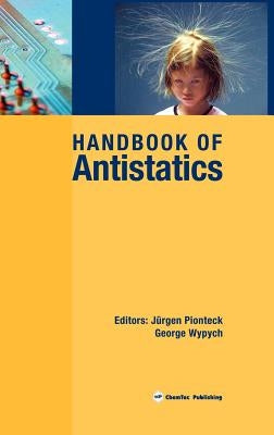 Handbook of Antistatics by Pionteck, Jurgen