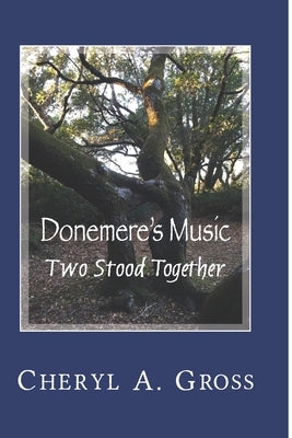 Two Stood Together by Gross, Cheryl a.