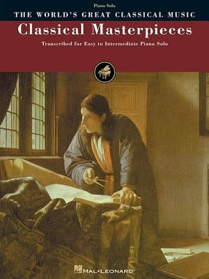 Classical Masterpieces by Hal Leonard Corp