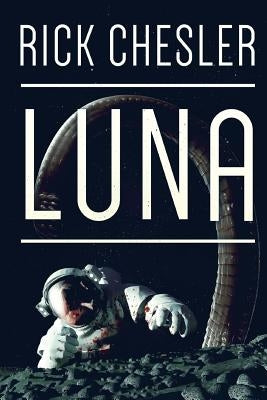 Luna by Chesler, Rick