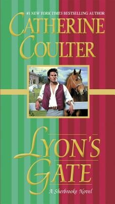 Lyon's Gate: Bride Series by Coulter, Catherine