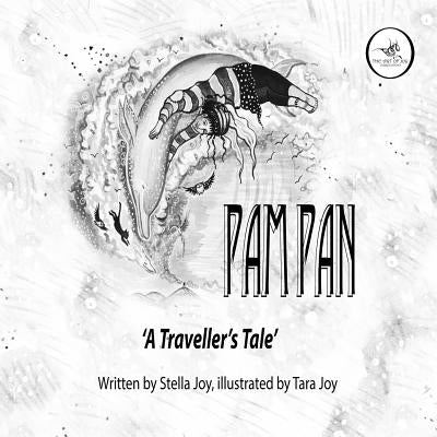 Pam Pan A Traveller's Tale by Joy, Stella