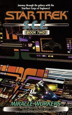 Miracle Workers, S.C.E. Book Two by DeCandido, Keith R. a.