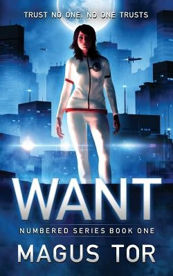 Want by Tor, Magus