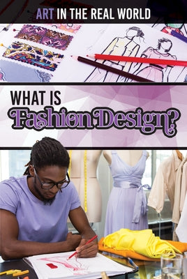 What Is Fashion Design? by Pierce, Simon