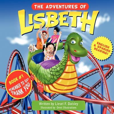 The Adventures of Lisbeth by Daisley, Liesel F.
