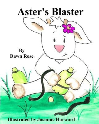 Aster's Blaster by Harward, Jasmine