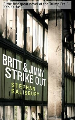 Britt & Jimmy Strike Out by Salisbury, Stephan