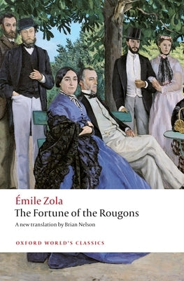 The Fortune of the Rougons by Zola, Émile