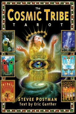 The Cosmic Tribe Tarot [With 80 Full-Color Cards] by Postman, Stevee
