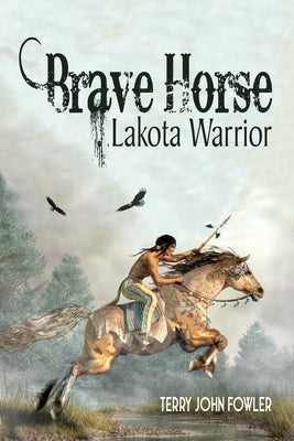 Brave Horse Lakota Warrior by Fowler, Terry John