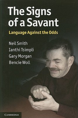 The Signs of a Savant by Smith, Neil