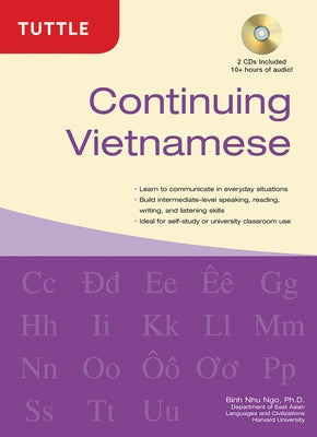 Continuing Vietnamese: Let's Speak Vietnamese (Component Audio Available Included on Disc or Online) by Ngo, Binh Nhu