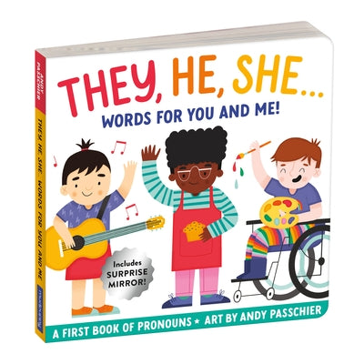 They, He, She: Words for You and Me Board Book by Mudpuppy