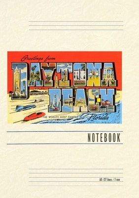 Vintage Lined Notebook Greetings from Daytona Beach, Florida by Found Image Press