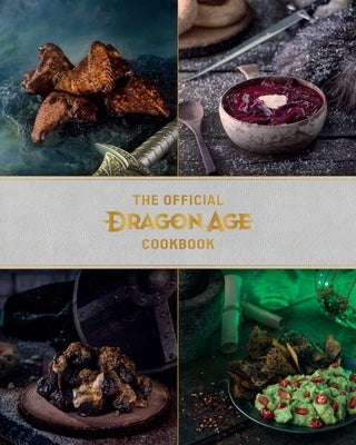 Dragon Age: The Official Cookbook: Taste of Thedas by Hassett, Jessie