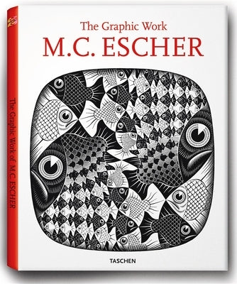 M.C. Escher: Graphic Work by Taschen