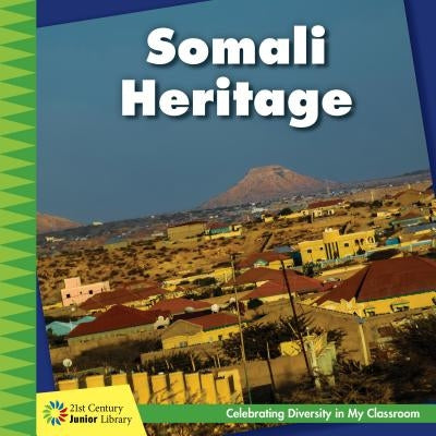 Somali Heritage by Orr, Tamra B.