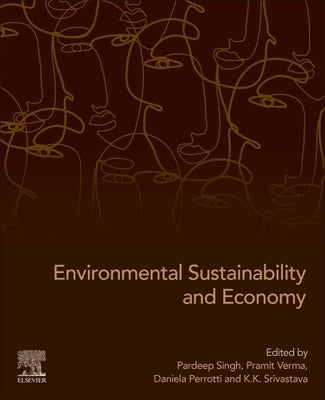 Environmental Sustainability and Economy by Singh, Pardeep