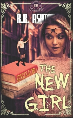 Sensus Supra: The New Girl by Ashton, R. B.