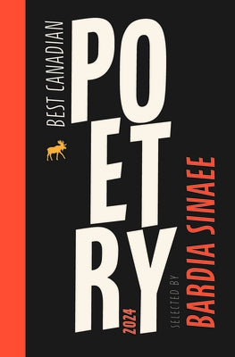 Best Canadian Poetry 2024 by Sinaee, Bardia