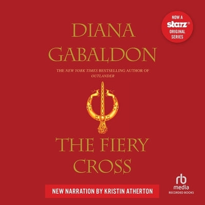 The Fiery Cross by Gabaldon, Diana
