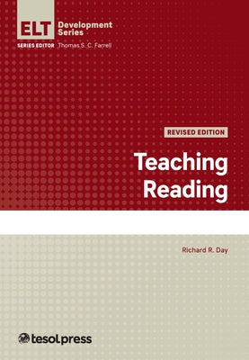 Teaching Reading, Revised Edition by Day, Richard R.