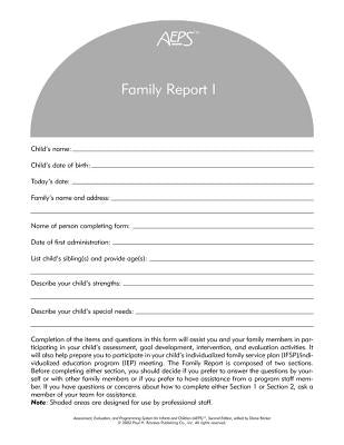 Assessment, Evaluation, and Programming System for Infants and Children (Aeps(r)), Family Report I: Birth to Three Years by Bricker, Diane