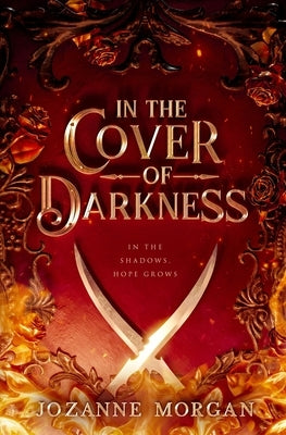 In The Cover of Darkness by Morgan, Jozanne