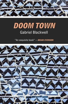Doom Town by Blackwell, Gabriel