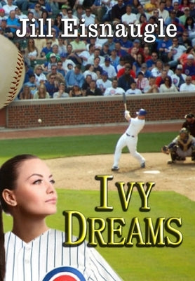 Ivy Dreams by Eisnaugle, Jill