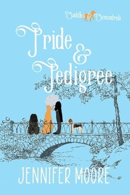 Pride & Pedigree by Moore, Jennifer