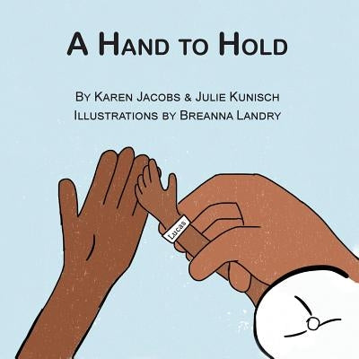 A Hand to Hold by Jacobs, Karen