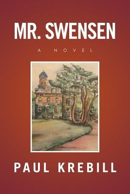 Mr. Swensen by Krebill, Paul