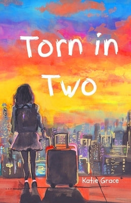 Torn in Two by Grace, Katie