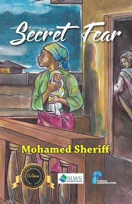 Secret Fear by Sheriff, Mohamed