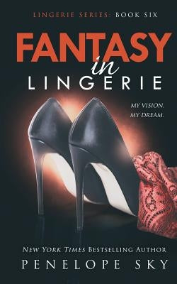 Fantasy in Lingerie by Sky, Penelope
