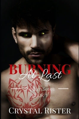 Burning At Last by Jackson, Kitten