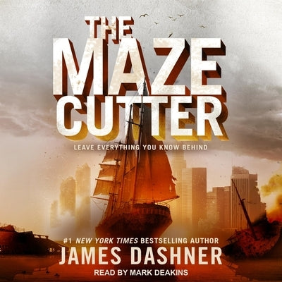 The Maze Cutter by Dashner, James