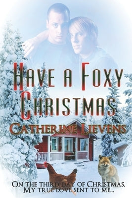 Have a Foxy Christmas by Lievens, Catherine