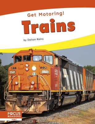 Trains by Rains, Dalton