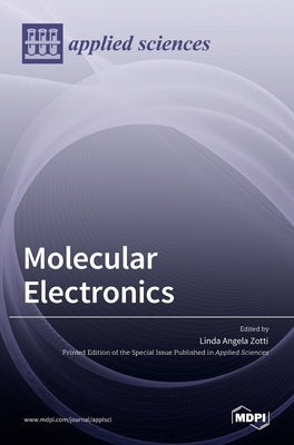Molecular Electronics by A. Zotti, Linda